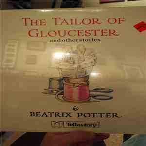 Beatrix Potter - The Tailor of Glouchester and other Stories album