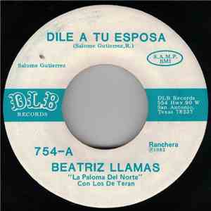 Beatriz Llamas - Dile A Tu Esposa album