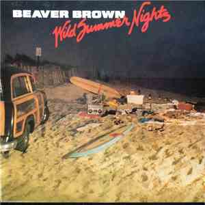Beaver Brown - Wild Summer Nights album