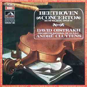 Beethoven, David Oistrakh, Orchestre National De La R.D.F., André Cluytens - Concerto En Ré Majeur, Opus 61 album