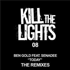 Ben Gold Feat. Senadee - Today (The Remixes) album