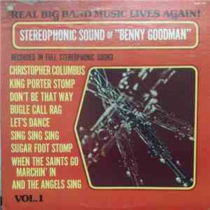 Benny Goodman And His Orchestra - The Stereophonic Sound Of Benny Goodman album