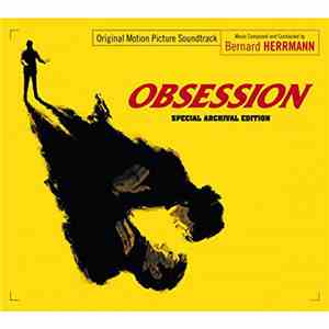 Bernard Herrmann - Obsession (The Original Soundtrack Recording) album