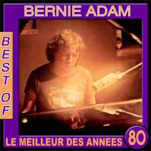 Bernie Adam - The Best Of Bernie Adam album