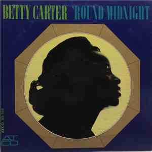 Betty Carter - 'Round Midnight album