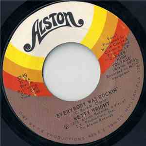 Betty Wright - Everybody Was Rockin' / Show Your Girl album