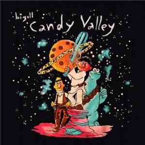 Bigott - Candy Valley album