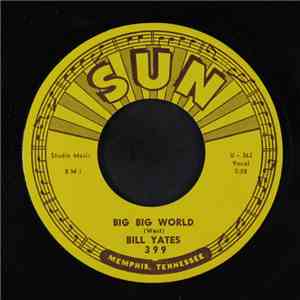 Bill Yates  - Big Big World album