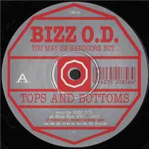 Bizz O.D. - You May Be Hardcore But... album