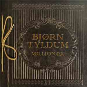 Bjørn Tyldum - Millionær album