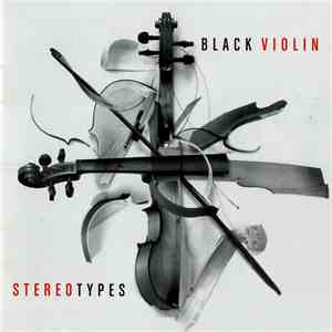 Black Violin - Stereotypes album