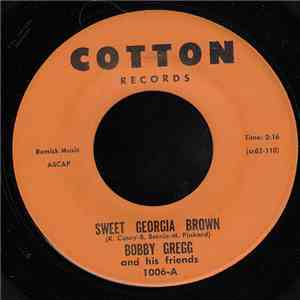 Bobby Gregg And His Friends - Sweet Georgia Brown album