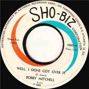 Bobby Mitchell  - Well, I Done Got Over It / Just Say You Love Me album
