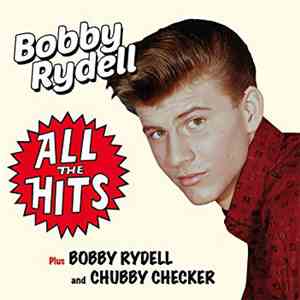 Bobby Rydell - All The Hits Plus Bobby Rydell And Chubby Checker album