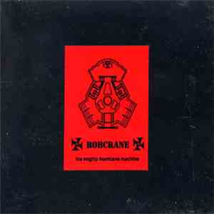 Bobcrane - His Mighty Hurricane Machine album