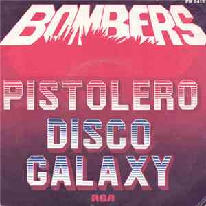 Bombers - Pistolero / Disco Galaxy album
