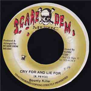 Bounty Killer - Cry For And Lie For album
