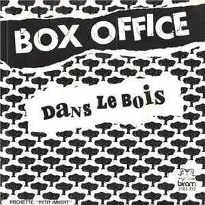 Box Office  - Dans Le Bois album
