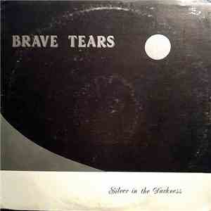 Brave Tears - Silver in the Darkness album