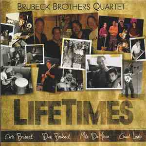 Brubeck Brothers Quartet - Lifetimes album