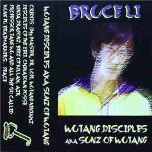 Bruce Li - Wutang Disciples AKA Sunz Of Wutang album