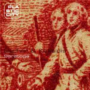 Bucher & Kessidis - Saratoga album