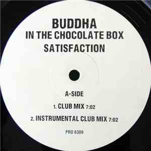 Buddha In The Chocolate Box - Satisfaction album