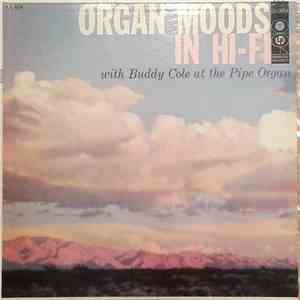 Buddy Cole - Organ Moods In Hi-Fi album