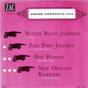 Butter Beans Jazzmen, Flat Foot Jazzmen, Hot Peppers , New Orleans Ramblers  - Korsør Jazz Festival 1959 album