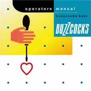 Buzzcocks - Operators Manual Buzzcocks Best album