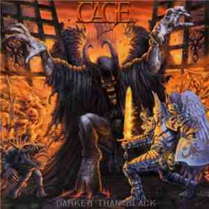 Cage  - Darker Than Black album