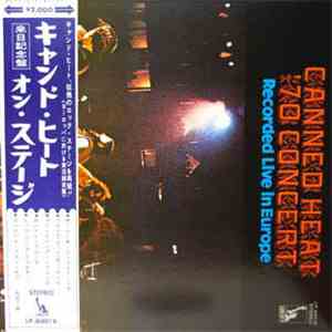 Canned Heat - '70 Concert: Recorded Live In Europe album