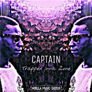Captain  - Trapped Inna Zone album