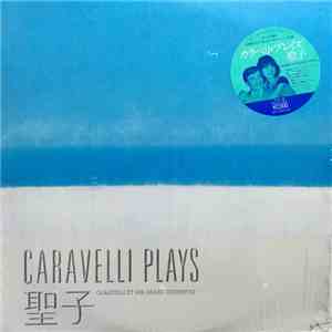 Caravelli Et Son Grand Orchestre - Caravelli Plays 聖子 album
