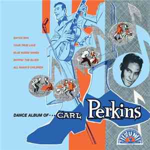 Carl Perkins - Dance Album Of Carl Perkins album