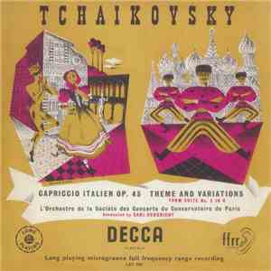 Carl Schuricht, Tchaikovsky, Paris Conservatoire Orchestra - Capriccio Italien / Tema Con Variazioni From Suite No.3 album
