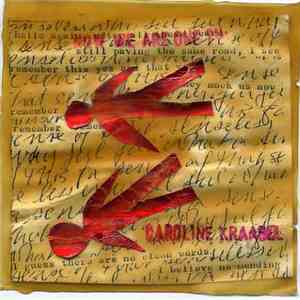 Caroline Kraabel - Now We Are One Two album