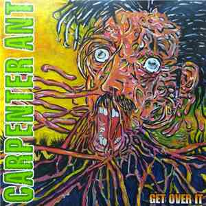 Carpenter Ant - Get Over It album