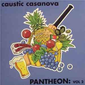 Caustic Casanova - Pantheon: Vol 2 album