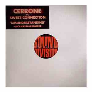 Cerrone vs. Sweet Connection  - Misunderstanding (Luca Cassani Remixes) album