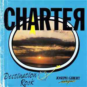 Charter - Destination Rock album