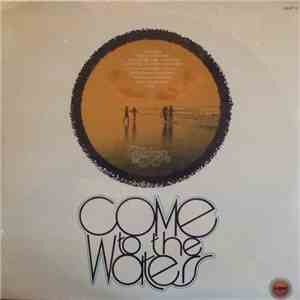 Children Of The Day - Come To The Waters album