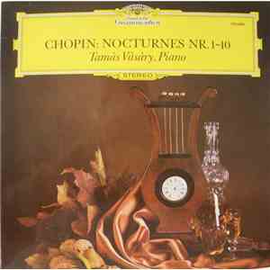 Chopin - Tamàs Vàsàry - Nocturnes Nr. 1-10 album