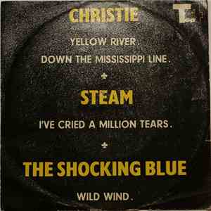 Christie, Steam, The Shocking Blue - Top4 New Releases album