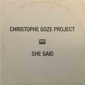 Christophe Goze Project - She Said album