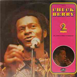 Chuck Berry - St. Louie To Frisco To Memphis album
