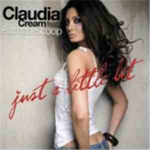 Claudia Cream feat. Fatman Scoop - Just A Little Bit album