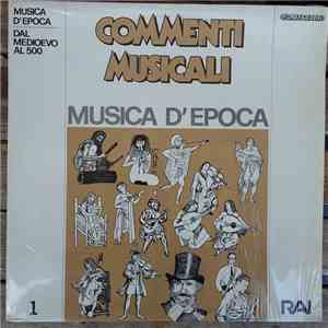 Claudio Gizzi - Musica D'Epoca - 1 - Dal Medioevo Al 500 album