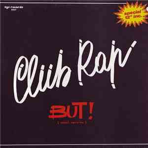 Club Rap - But album