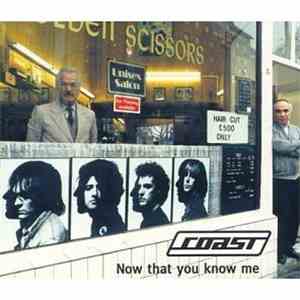 Coast - Now That You Know Me album